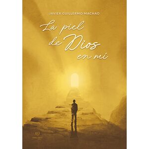 La piel de Dios en mí