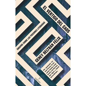 El vértigo del caos