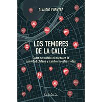 Los temores de la calle