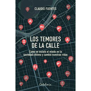 Los temores de la calle