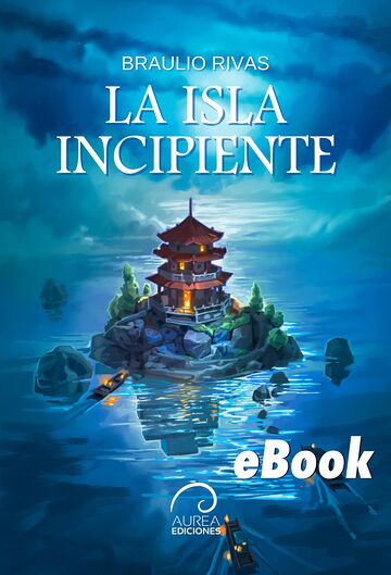 La Isla Incipiente