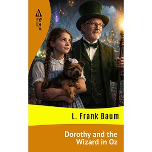 Dorothy and the Wizard in Oz