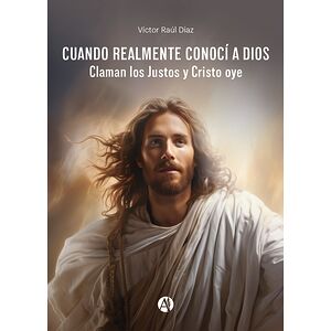 Cuando realmente conocí a Dios