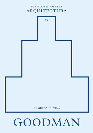 Goodman sobre la arquitectura