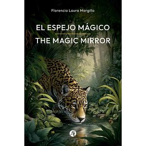 El espejo mágico/The Magic...
