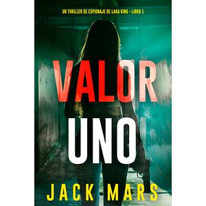 Valor uno (Un thriller de...