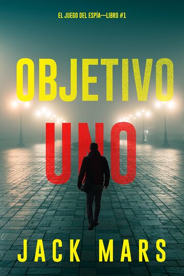 Objetivo uno (El juego del...