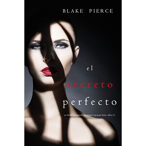 El Secreto Perfecto (Un...
