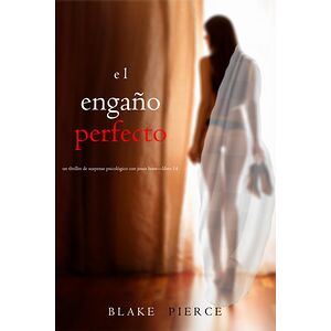 El engaño perfecto (Un...