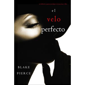 El velo perfecto (Un...