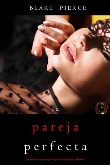 La pareja perfecta (Un...