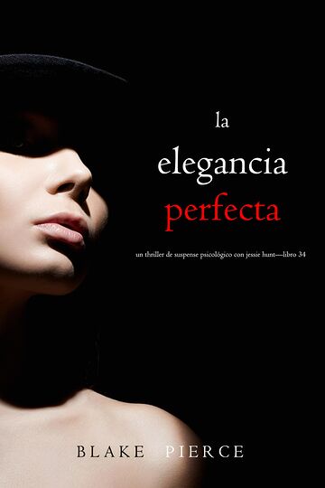 La elegancia perfecta (Un...