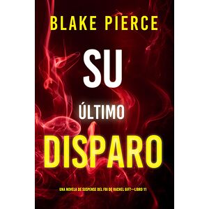 Su último disparo (Una...