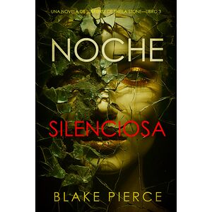 Noche silenciosa (Una...