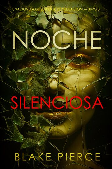 Noche silenciosa (Una...