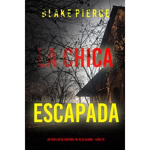 La chica escapada (Un...