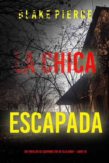 La chica escapada (Un...