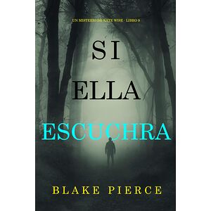 Si ella escuchra (Un...