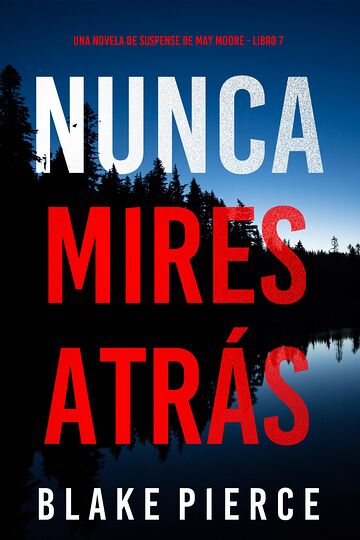 Nunca mires atrás (Una...