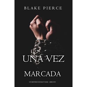 Una vez marcada (Un...