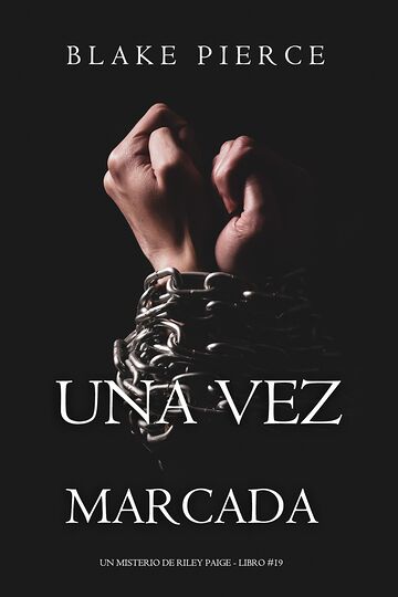 Una vez marcada (Un...