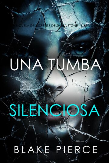 Una tumba silenciosa (Una...
