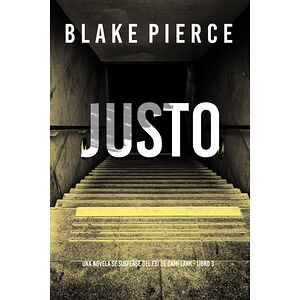 Justo (Una novela se...