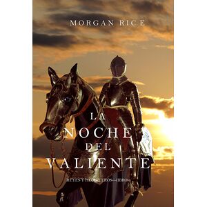 La Noche del Valiente...