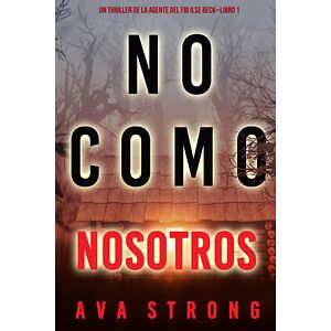 No como nosotros (Un...
