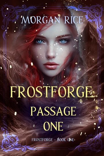 Frostforge: Passage One...
