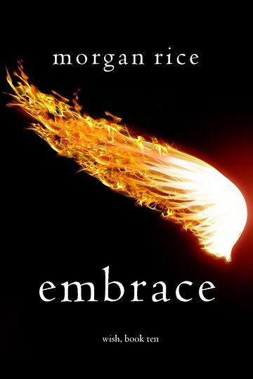 Embrace (Wish, Book Ten)