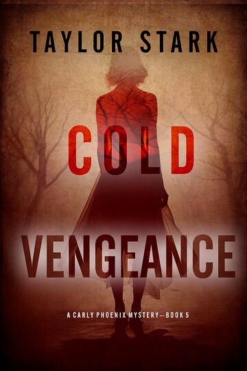 Cold Vengeance (A Carly...