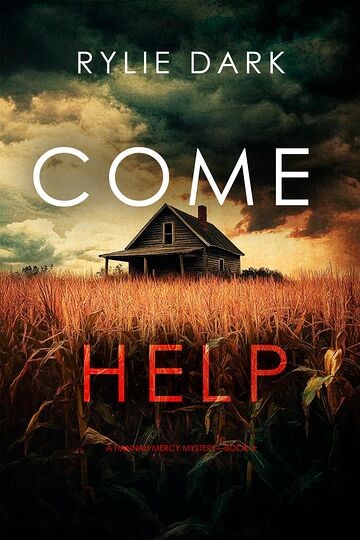 Come Help (A Hannah Mercy...