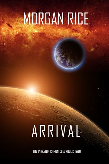 Arrival (The Invasion...