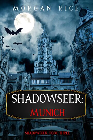 Shadowseer: Munich...