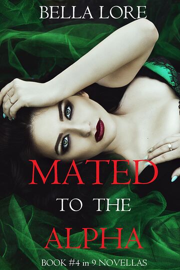Mated to the Alpha: Book...