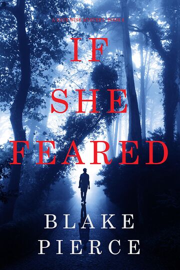 If She Feared (A Kate Wise...