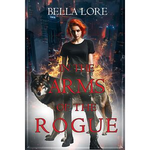 In the Arms of the Rogue...
