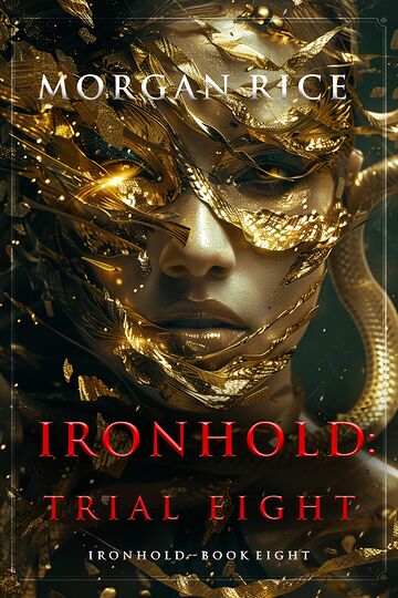 Ironhold: Trial Eight (Book...