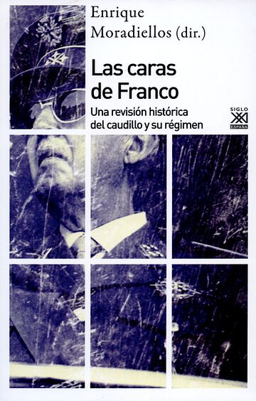 Las caras de Franco. Una...