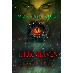 Thornhaven: Season Four...