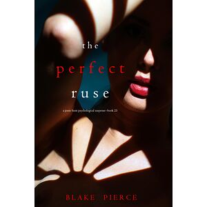 The Perfect Ruse (A Jessie...