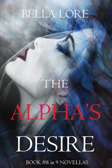 The Alpha's Desire: Book...