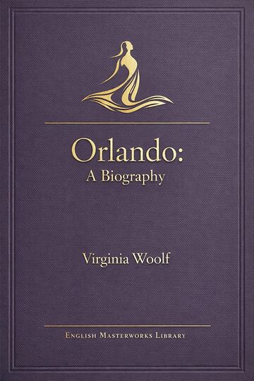 Orlando - A Biography