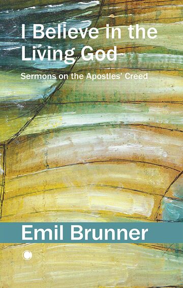 I Believe in the Living God