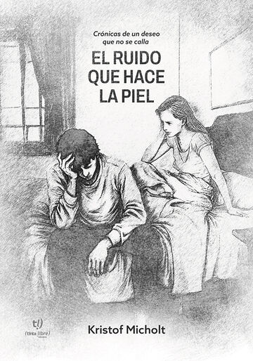 El ruido que hace la piel