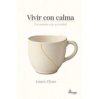 Vivir con calma