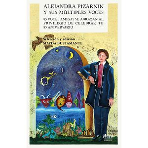 Alejandra Pizarnik y sus...