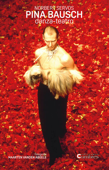 Pina Bausch. Danza-teatro