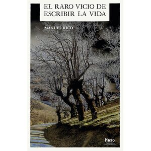 El raro vicio de escribir...